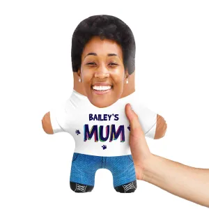 (Dog's Name) Mum