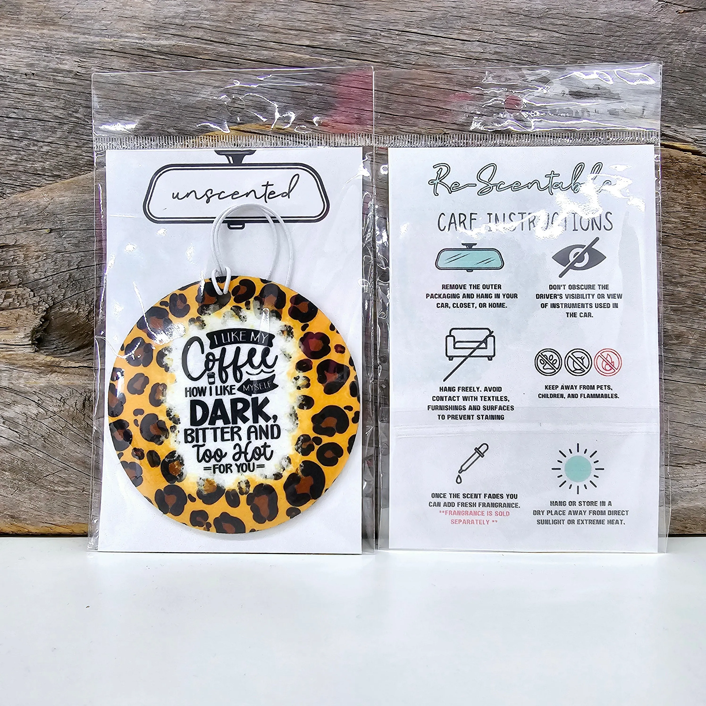 I Like My Coffee How I Like Myself Re-Scentable Car Freshener